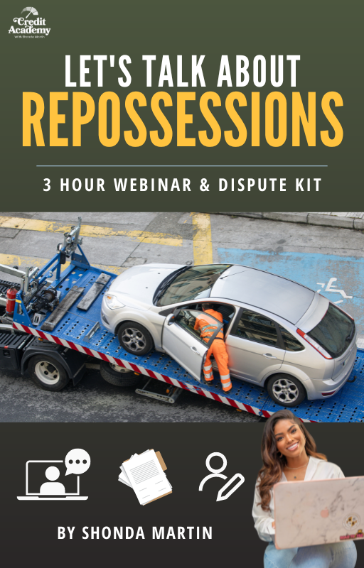 Repossession: The Deep Dive - A Comprehensive Digital Webinar & Dispute Kit