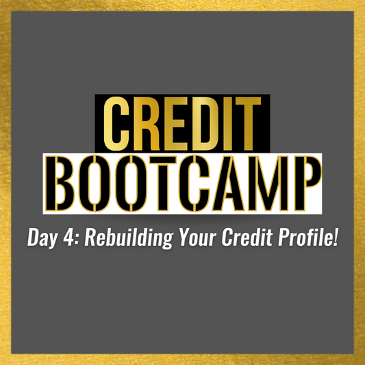 Credit Bootcamp: Rebuilding Your Credit Profile | Credit Cards